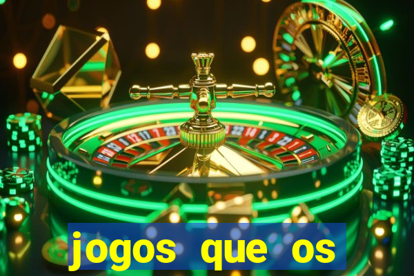 jogos que os famosos jogam para ganhar dinheiro